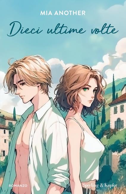 Dieci ultime volte - Mia Another - copertina