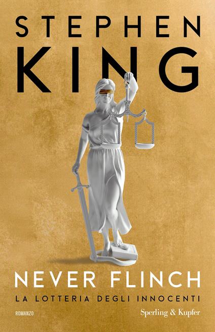 Never flinch. La lotteria degli innocenti - Stephen King - copertina