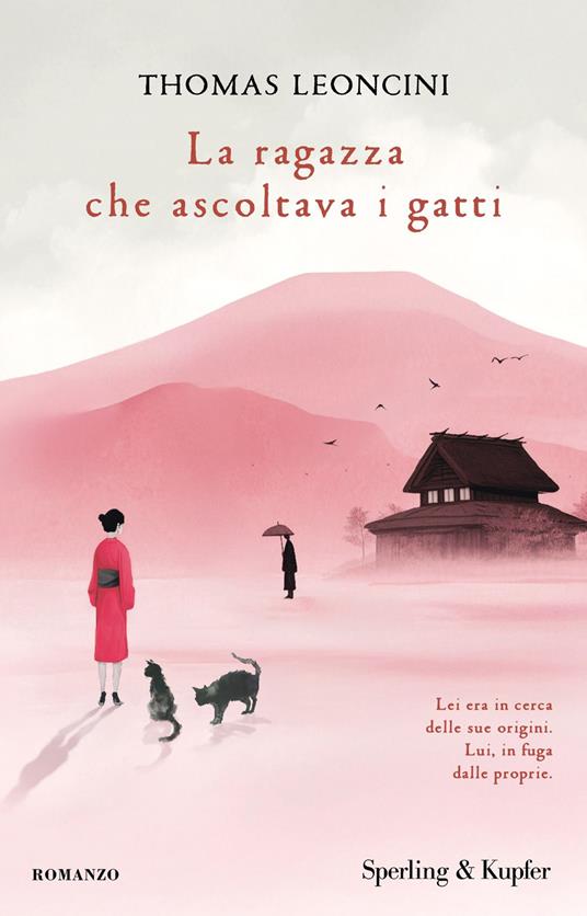 La ragazza che ascoltava i gatti - Thomas Leoncini - copertina
