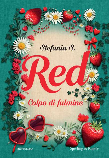 Libro Red. Colpo di fulmine. Vol. 1 Stefania S.