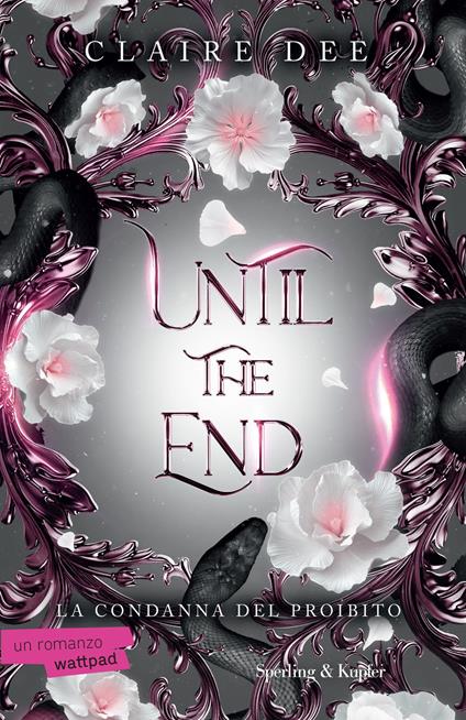 Until the end. La condanna del proibito - Claire Dee - copertina