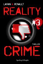 Reality crime. Vol. 3