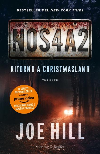 NOS4A2. Ritorno a Christmasland - Joe Hill,Andrea Carlo Cappi - ebook