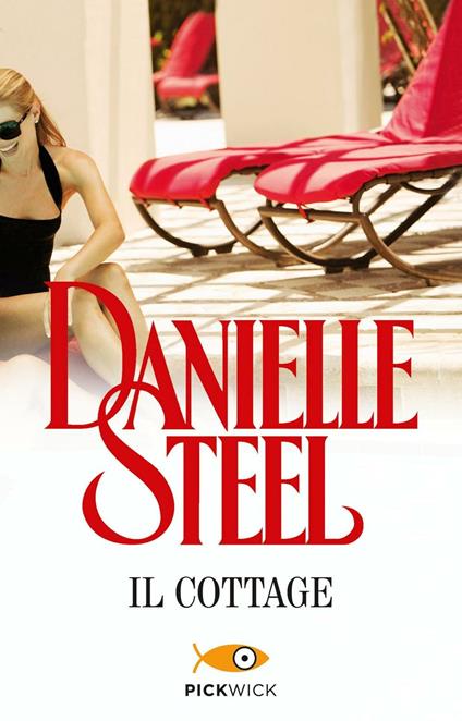 Il cottage - Danielle Steel,Grazia Maria Griffini - ebook