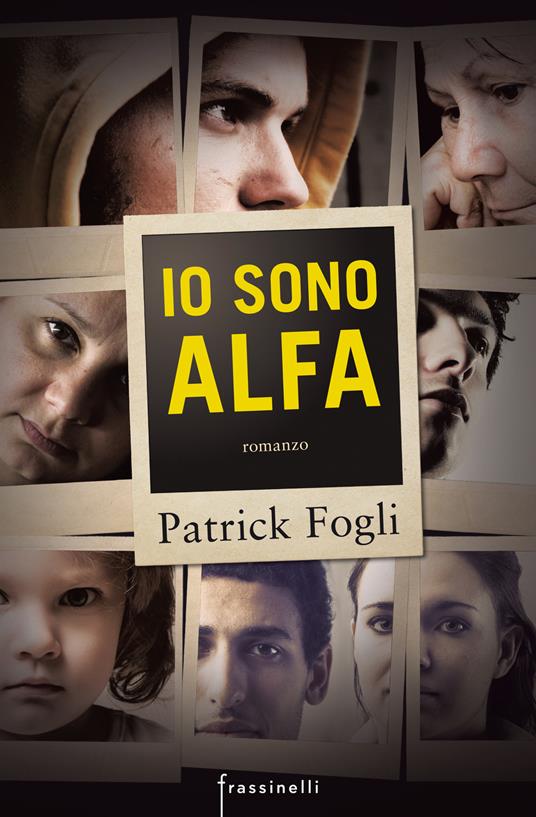 Io sono Alfa - Patrick Fogli - ebook