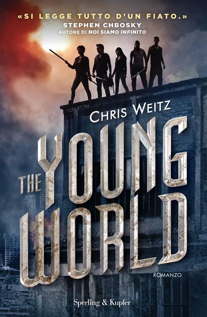 The young world - Chris Weitz,G. Pastorino - ebook