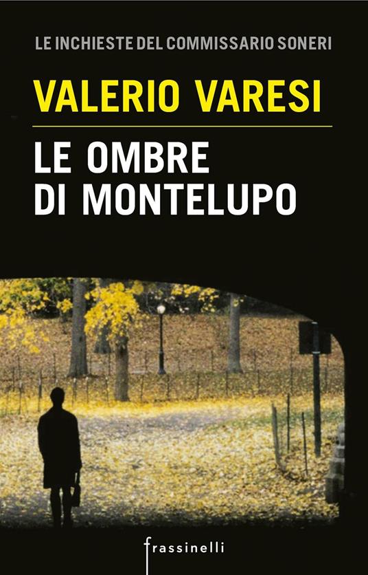 Le ombre di Montelupo - Valerio Varesi - ebook