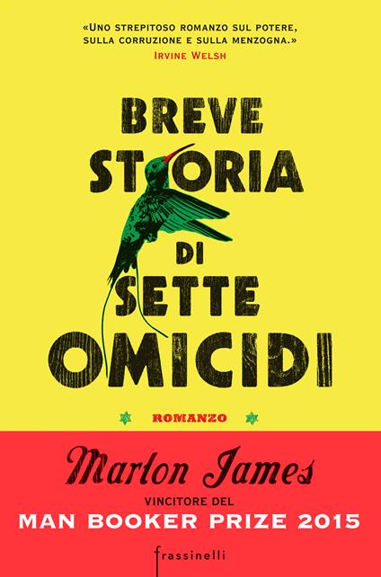 Breve storia di sette omicidi - Marlon James,P. D'Accardi - ebook