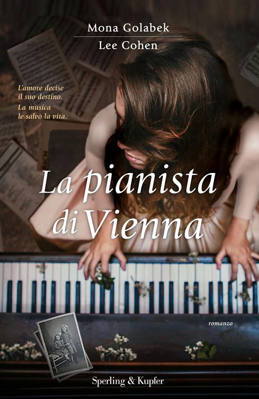 La pianista di Vienna - Lee Cohen,Mona Golabek,A. Carbone - ebook