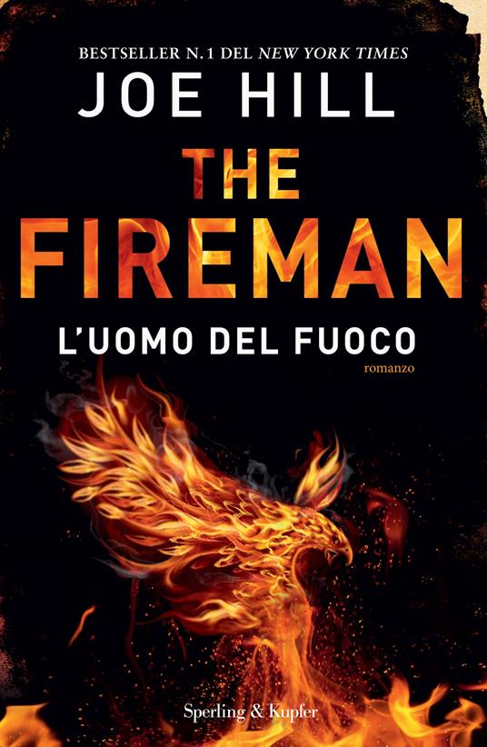 L' uomo del fuoco. The fireman - Joe Hill,Andrea Carlo Cappi - ebook