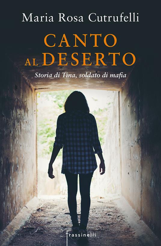 Canto al deserto - Maria Rosa Cutrufelli - ebook