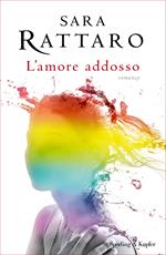 L' amore addosso