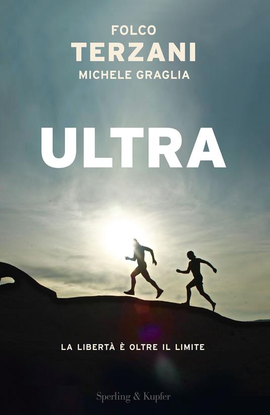 Ultra - Michele Graglia,Folco Terzani - ebook