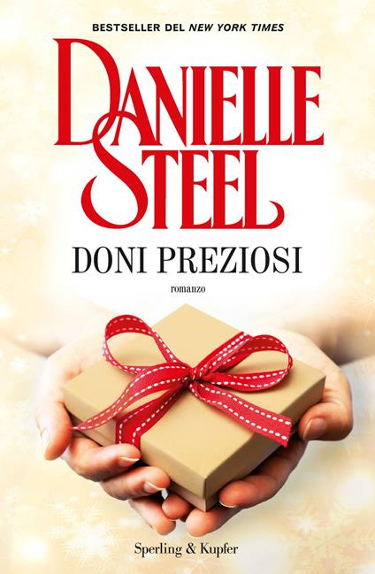 Doni preziosi - Danielle Steel,Berta Maria Pia Smiths-Jacob - ebook