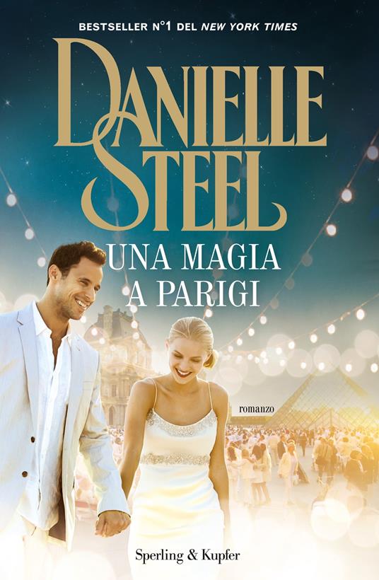 Una magia a Parigi - Danielle Steel - ebook
