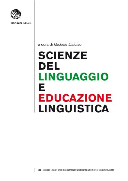 Scienze del linguaggio e educazione linguistica: una cornice epistemologica - copertina