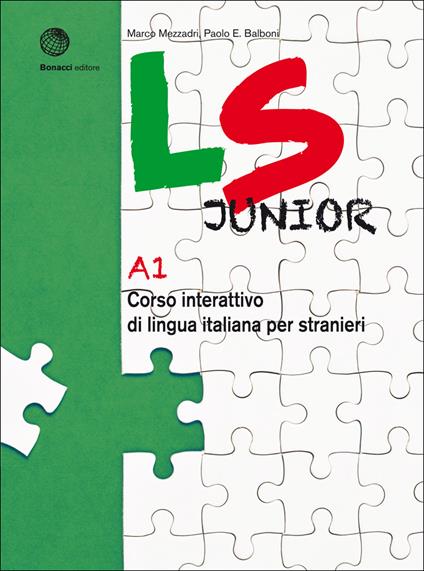LS Junior. Corso interattivo di lingua italiana per stranieri. A1 - Marco Mezzadri,Paolo E. Balboni - copertina