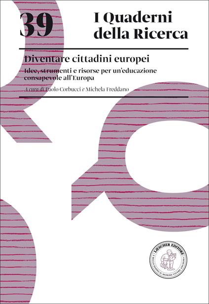 Diventare cittadini europei. Idee, strumenti e risorse per un’educazione consapevole all'Europa - copertina