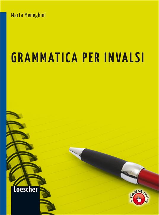 Grammatica per INVALSI. Per la Scuola media. Con espansione online - Marta Meneghini - copertina