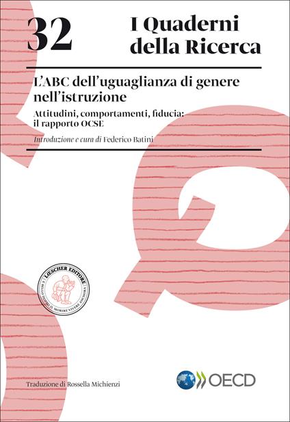 L'ABC dell'uguaglianza di genere nell'istruzione. Attitudini, comportamenti, fiducia: il rapporto OCSE - copertina