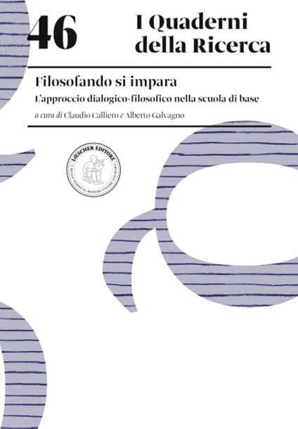 Filosofando s'impara. L’approccio dialogico-filosofico nella scuola di base - copertina