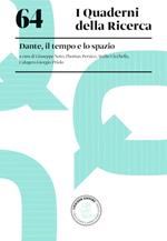 Dante, il tempo e lo spazio. Con espansione online