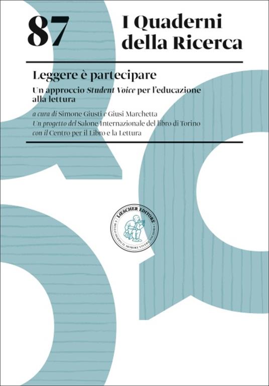Leggere è partecipare. Un approccio Student Voice per l'educazione alla lettura - copertina