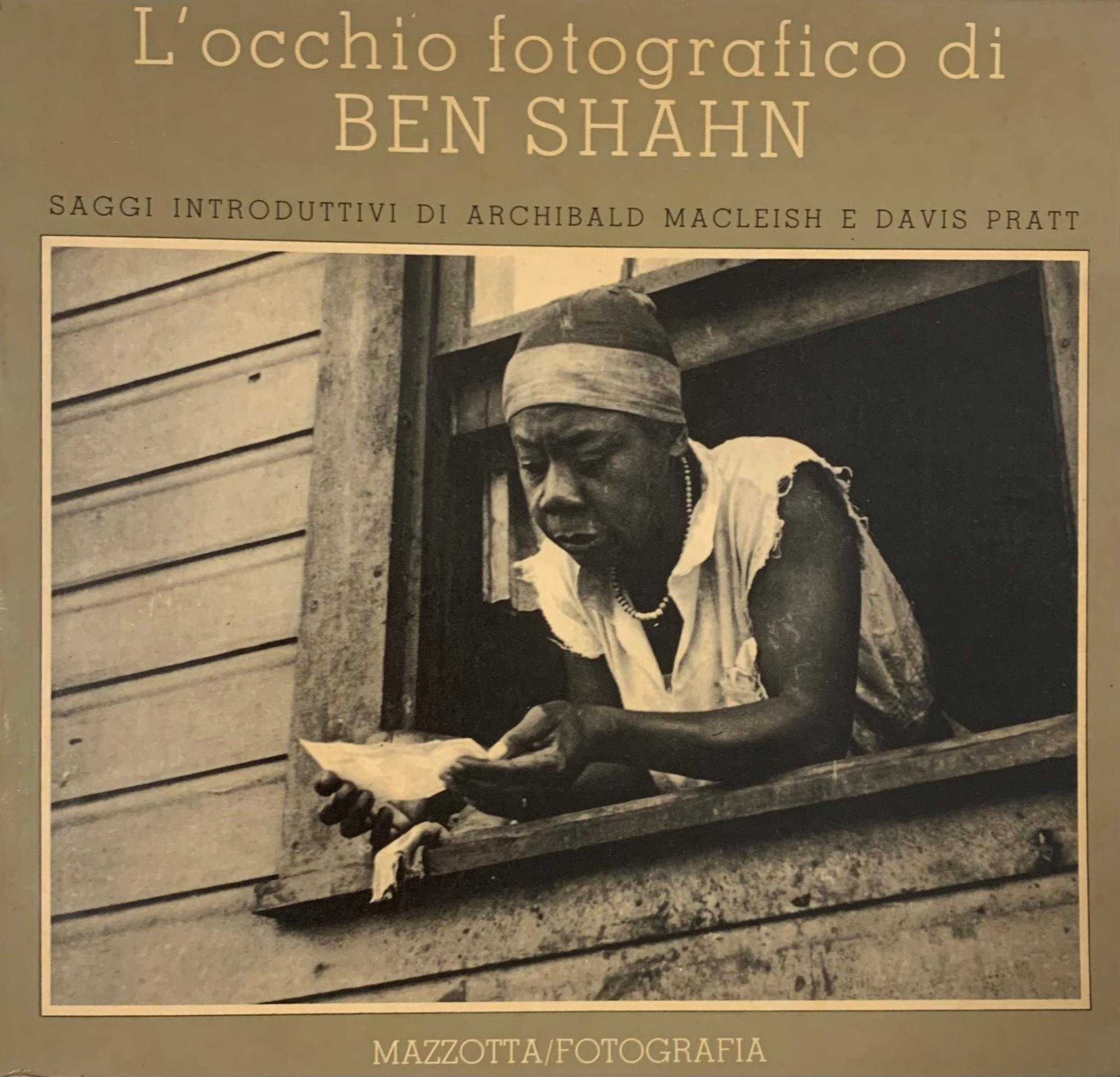 L' occhio fotografico di Ben Shahn. Ediz. illustrata