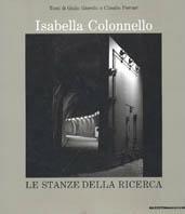 Le stanze della ricerca. Ediz. italiana e inglese - Giulio Giorello,Claudio Ferrari,Isabella Colonello - copertina