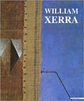 William Xerra. La soglia del visibile. Catalogo della mostra (Milano, 1995). Ediz. italiana e inglese - copertina