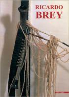 Ricardo Brey. Catalogo della mostra (Modena, 1996). Ediz. italiana e inglese - copertina