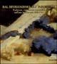 Dal divisionismo all'informale. Tradizione, visionarietà e geometria nell'arte in Piemonte 1880-1960. Catalogo della mostra (Acqui Terme, 2001). Ediz. illustrata
