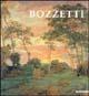 Cino Bozzetti (1876-1949). Catalogo della mostra (Alessandria, 2001-2002). Ediz. illustrata