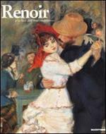 Renoir e la luce dell'impressionismo. Ediz. illustrata