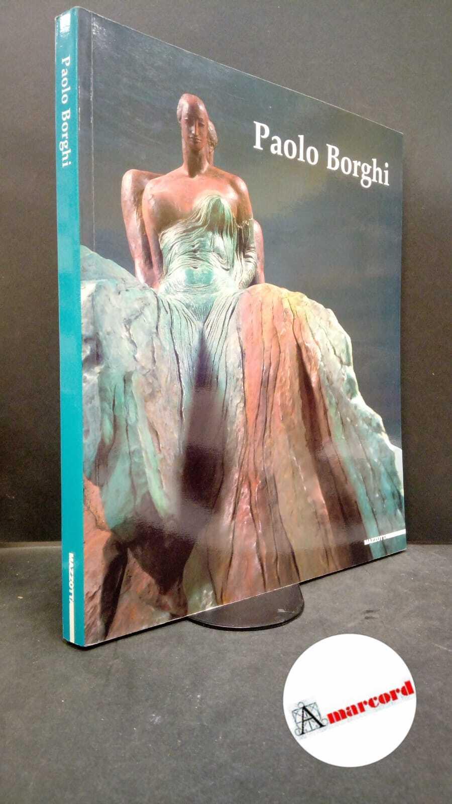 Paolo Borghi. Ediz. illustrata
