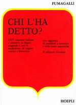 Chi l'ha detto?
