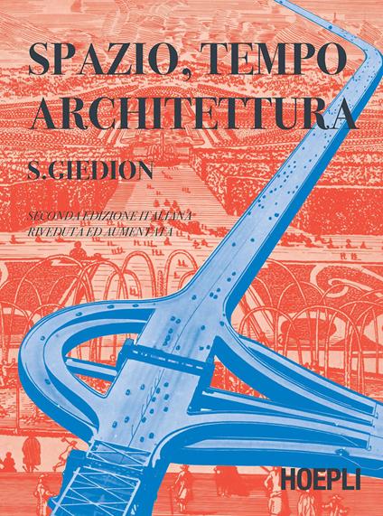 Spazio, tempo ed architettura - Siegfried Giedion - copertina
