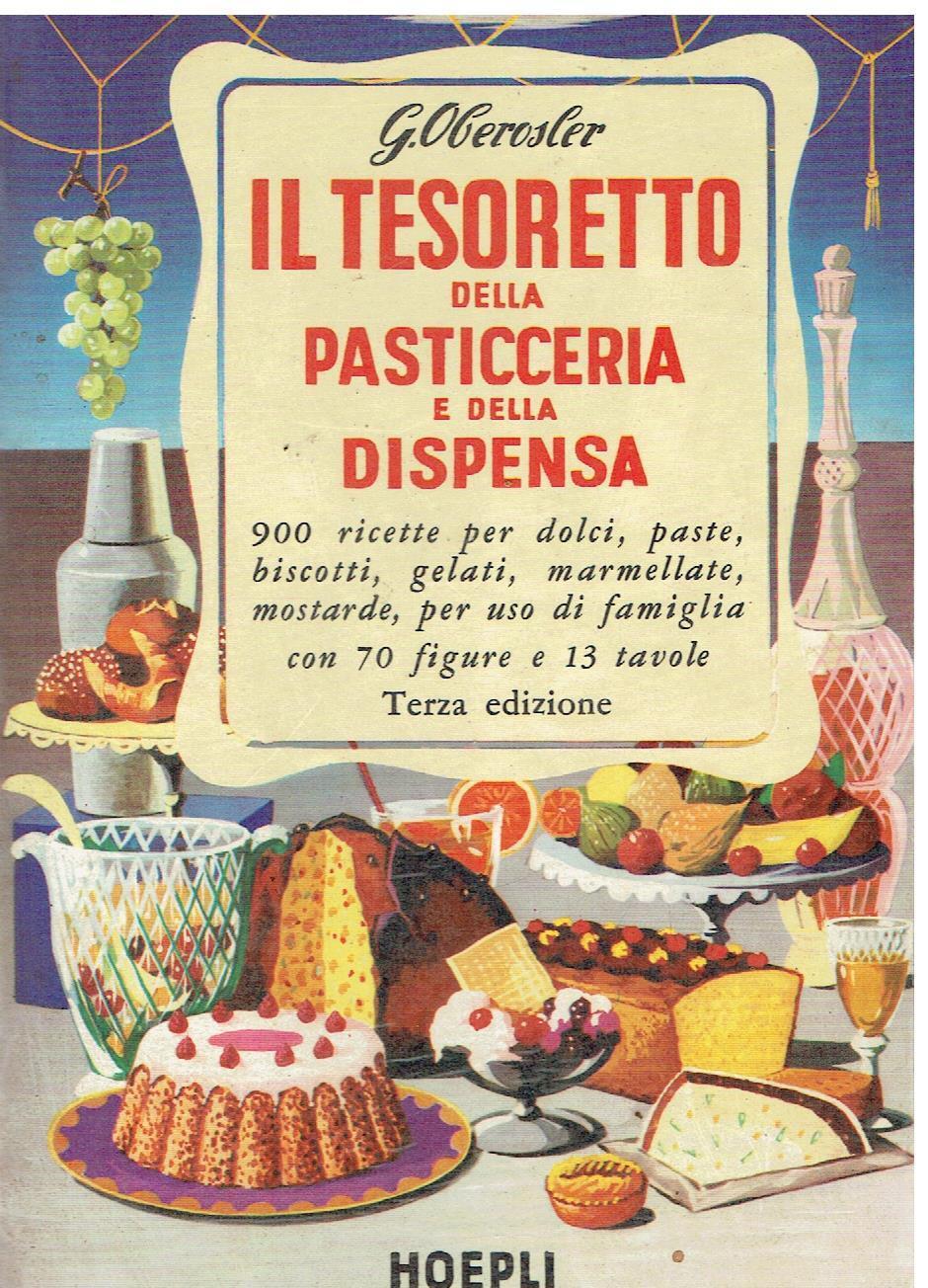 Il tesoretto della pasticceria e della dispensa