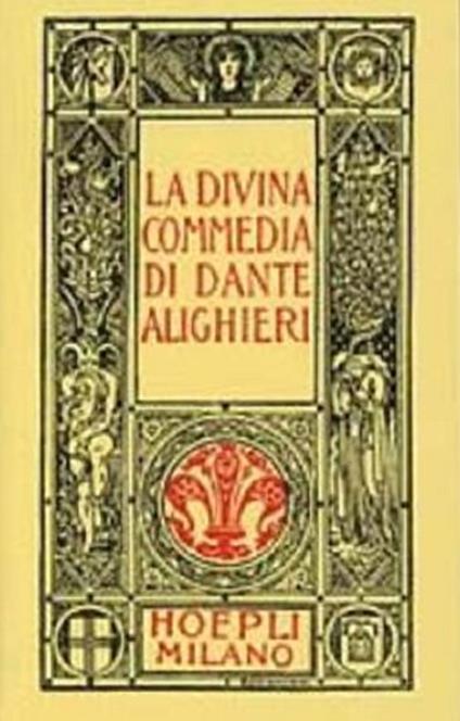 Dante minuscolo hoepliano. La Divina Commedia - Dante Alighieri - copertina