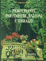 Fiori e piante per finestre, balconi e terrazze