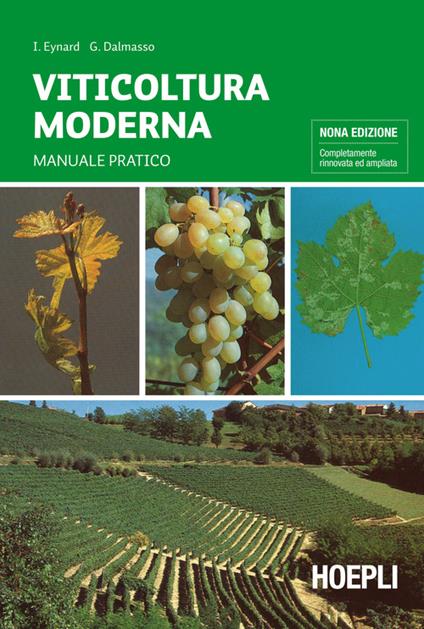 Viticoltura moderna - Italo Eynard,Giovanni Dalmasso - copertina