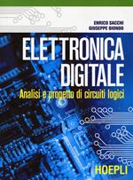 Elettronica digitale. Analisi e progetto di circuiti logici