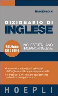Dizionario di inglese. Inglese-italiano, italiano-inglese - Fernando Picchi - copertina