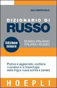 Dizionario di russo. Russo-italiano, italiano-russo. Ediz. minore - Julia Dobrovolskaja - copertina