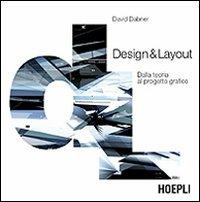 Design & Layout. Dalla teoria al progetto grafico - David Dabner - copertina