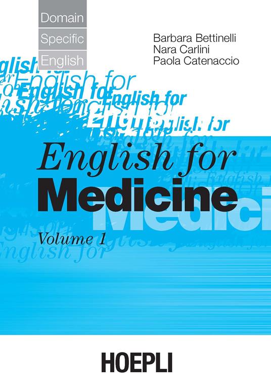 English for medicine. Vol. 1 - Barbara Bettinelli - copertina