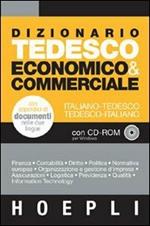 Dizionario tedesco di economia & finanza. Tedesco-italiano. Italiano-tedesco. Con CD-ROM