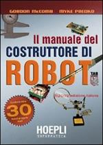 Il manuale del costruttore di robot