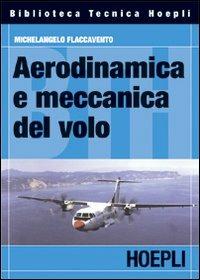 Aerodinamica e meccanica del volo - Michelangelo Flaccavento - copertina