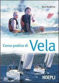 Corso pratico di vela - Basil Mosenthal - copertina
